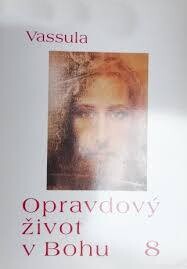 Opravdový život v Bohu. 8