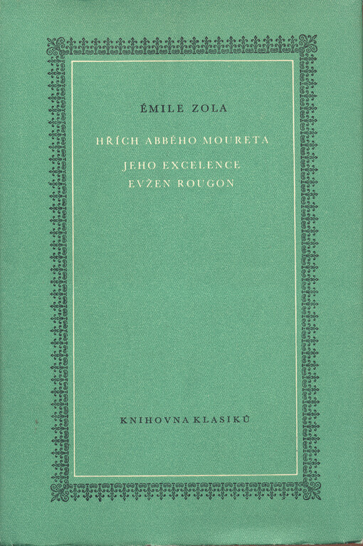 Hřích abbého Moureta: Jeho Excelence Evžen Rougon