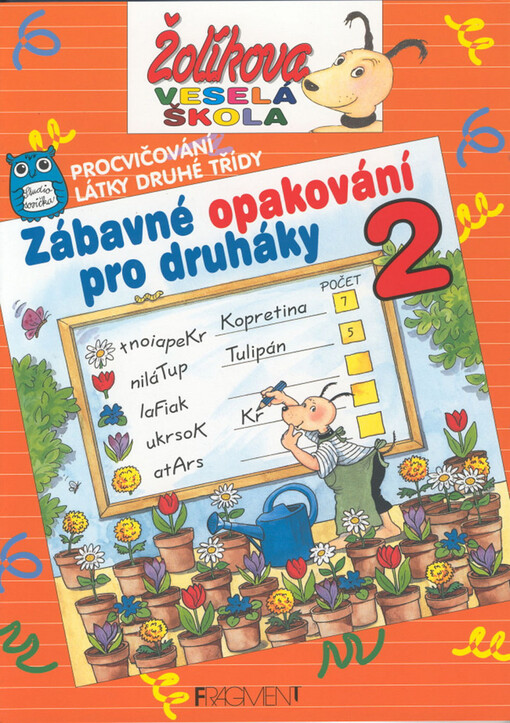 Zábavné opakování pro druháky : procvičování látky druhé třídy