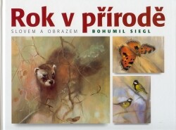Rok v přírodě slovem a obrazem