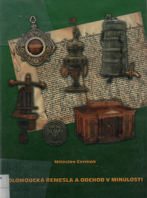 Olomoucká řemesla a obchod v minulosti
