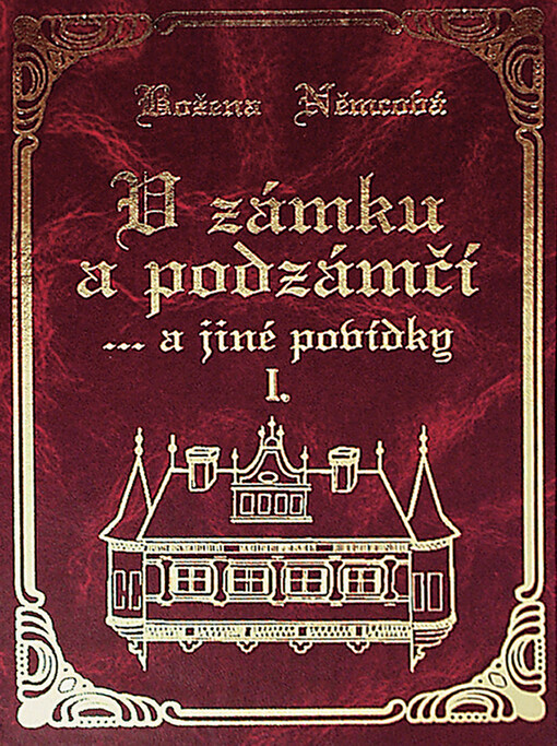 V zámku a podzámčí -a jiné povídky