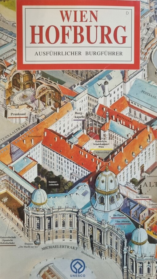 Vídeň - Hofburg :podrobný průvodce