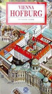 Vienna - Hofburg :detailed guide