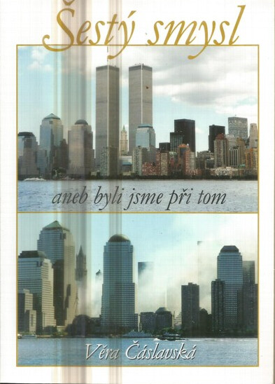 Šestý smysl, aneb, Byli jsme při tom