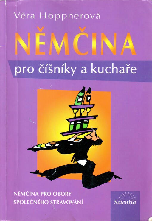 Němčina pro číšníky a kuchaře :němčina pro obory společného stravování