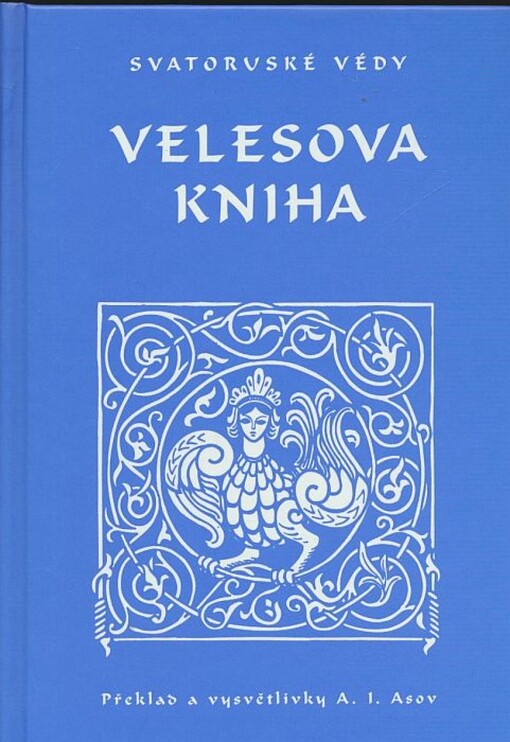 Velesova kniha: svatoruské védy