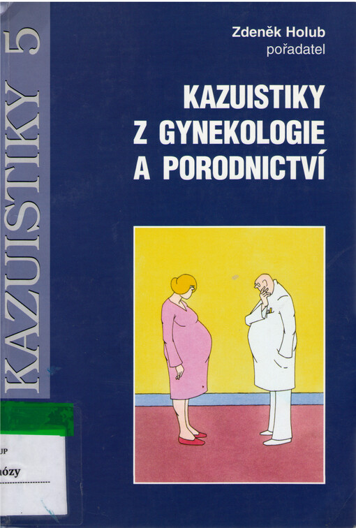 Kazuistiky z gynekologie a porodnictví