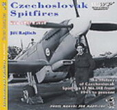 Czechoslovak Spitfires in detail : the history of Czechoslovak Spitfires LF.Mk.IXE from 1945 to present