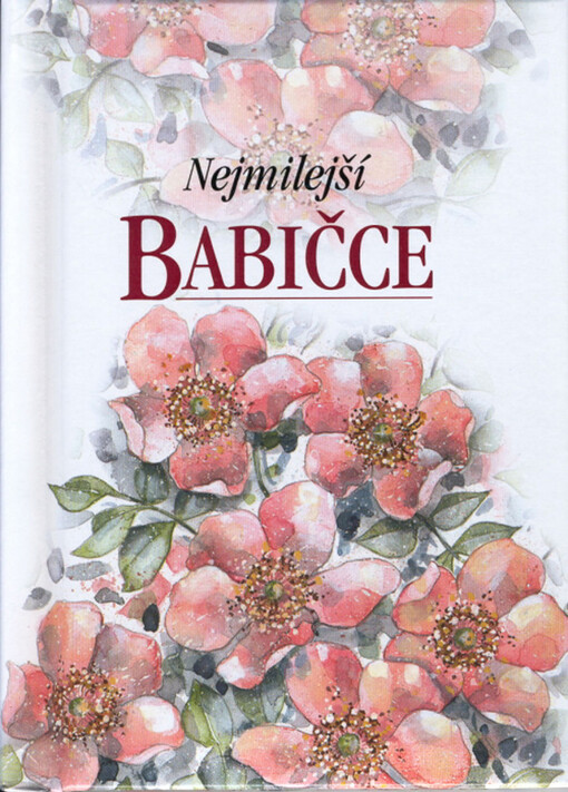 Nejmilejší babičce