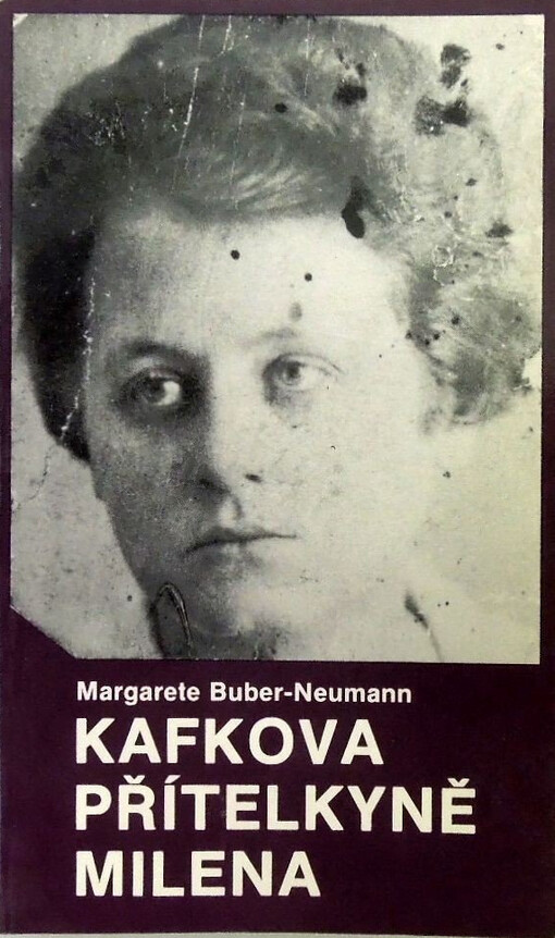 Kafkova přítelkyně Milena