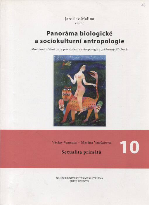 Panoráma biologické a sociokulturní antropologie : modulové učební texty pro studenty antropologie a 
