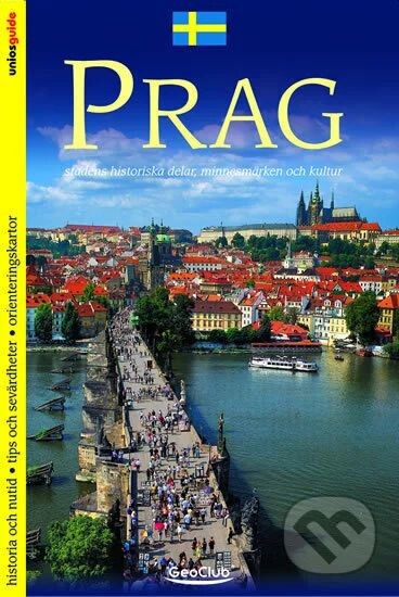 Praga : centro storico, monumenti storici e cultura