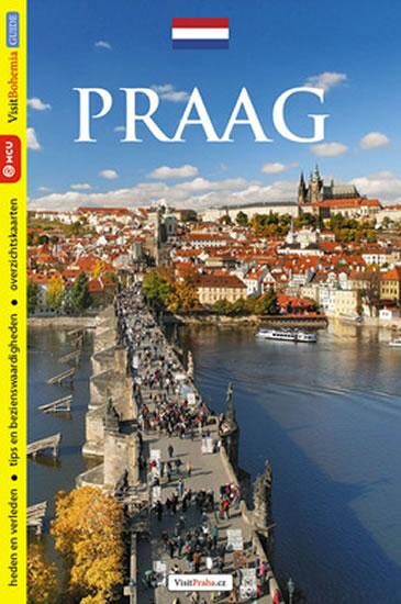 Praag : historisch gedeelte van de stad, de monumenten en de cultuur