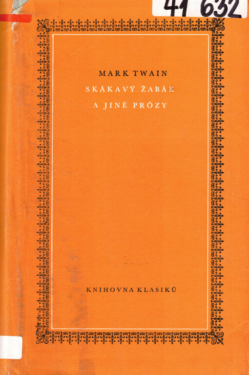 Skákavý žabák a jiné prózy