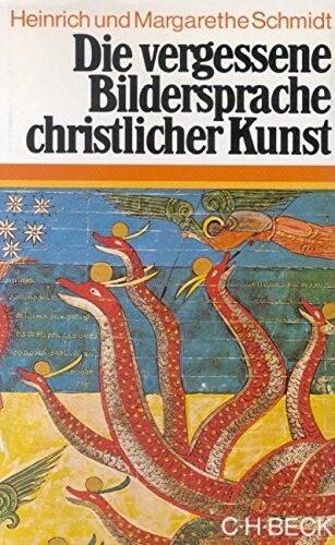 Die vergessene Bildersprache christlicher Kunst :