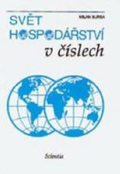 Svět hospodářství v číslech : Učebnice pro základní, občanské i střední školy