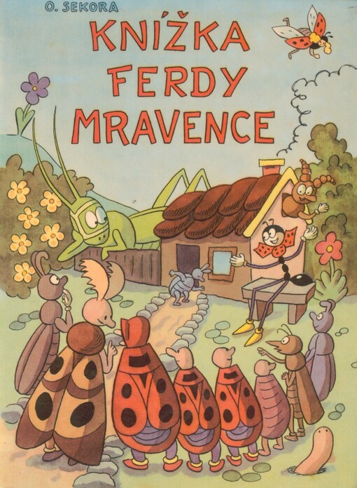Knížka Ferdy Mravence, 2. vyd. v SNDK, (1. vyd. v Klubu mladých čtenářů)