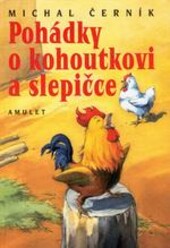 Pohádky o kohoutkovi a slepičce