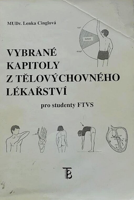 Vybrané kapitoly z tělovýchovného lékařství pro studenty FTVS