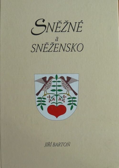 Sněžné a Sněžensko : obrazy z minulosti horáckého městečka a jeho okolí