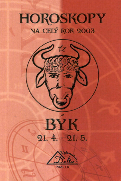 Horoskopy na rok 2003 - Býk :
