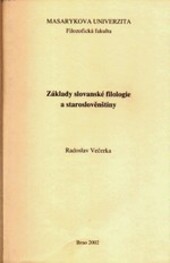 Základy slovanské filologie a staroslověnštiny, 5., nezm. vyd.