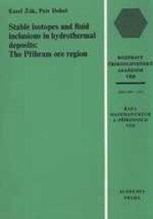 Stable isotopes and fluid inclusions in hydrothermal deposits: the Příbram ore region