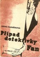 Případ detektivky Fan : Humoristický román.