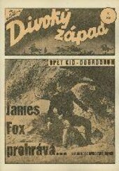 James Fox prohrává : Strhující cowboyský román.