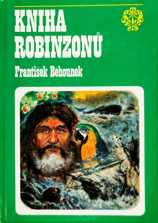 Kniha Robinzonů: osudy slavných trosečníků