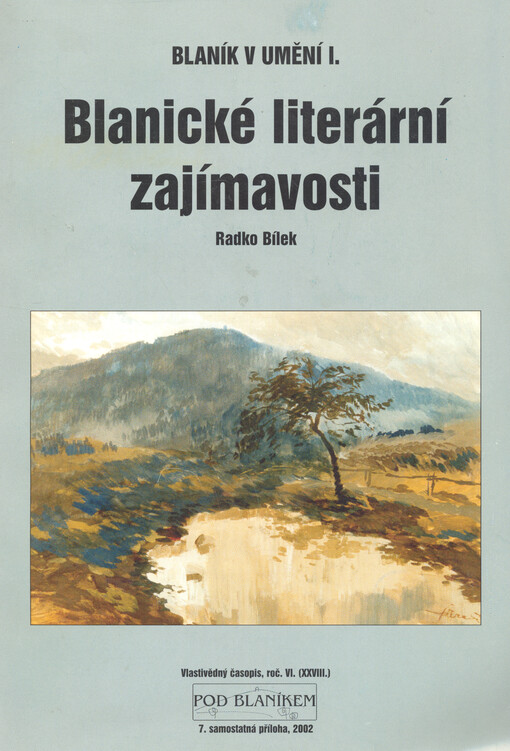 Blaník v umění. I., Blanické literární zajímavosti