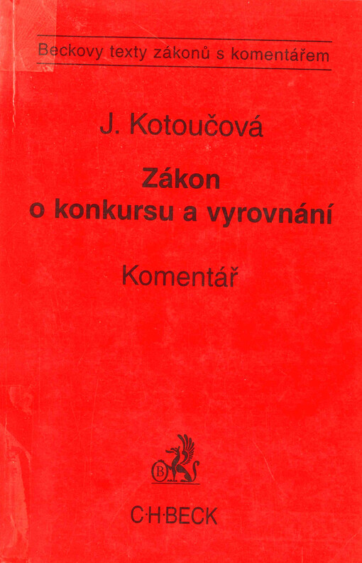 Zákon o konkursu a vyrovnání a předpisy související : komentář