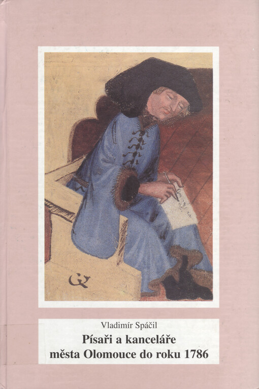 Písaři a kanceláře města Olomouce do roku 1786