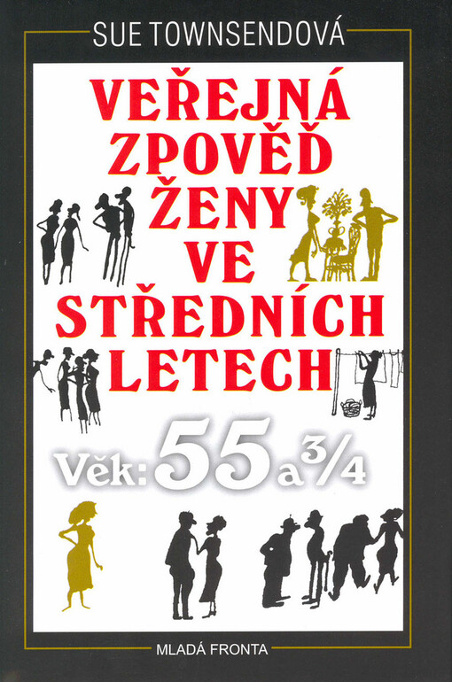 Veřejná zpověď ženy ve středních letech: věk: 55 a 3/4