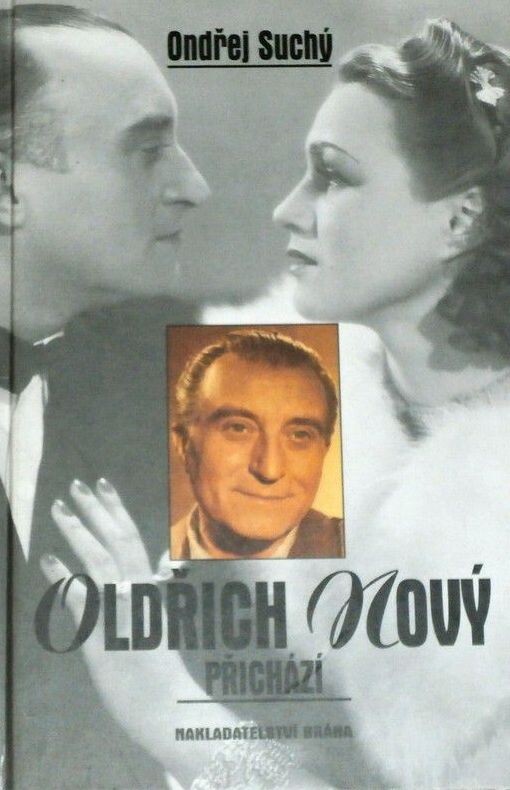 Oldřich Nový přichází, 2., dopl. vyd., V Bráně 1.