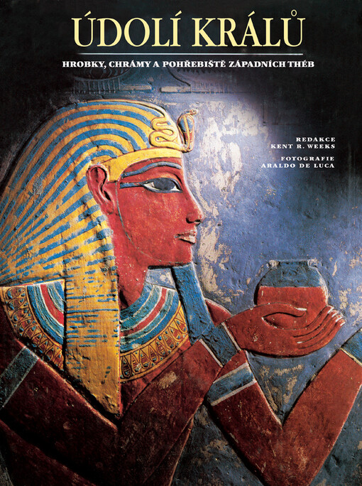Údolí králů : hrobky a zádušní chrámy západních Théb