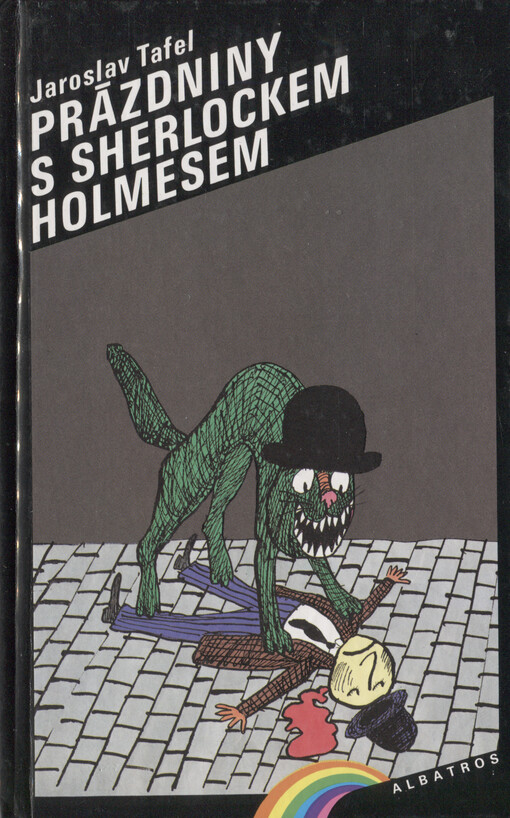 Prázdniny s Sherlockem Holmesem: Pro čtenáře od 10 let