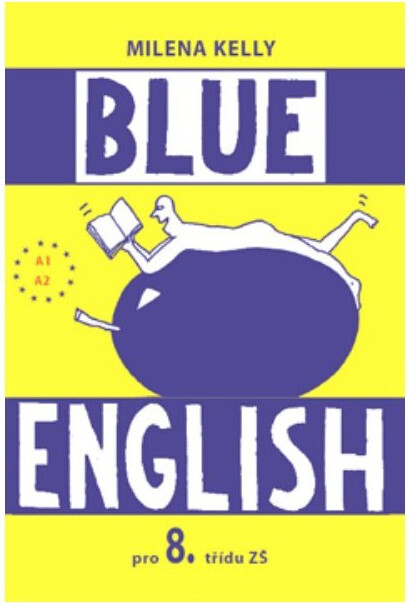 Blue English : učebnice pro 8. ročník ZŠ