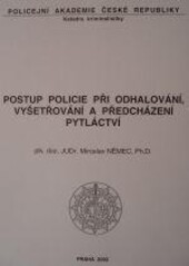 Postup policie při odhalování, vyšetřování a předcházení pytláctví /