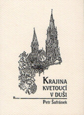 Krajina kvetoucí v duši
