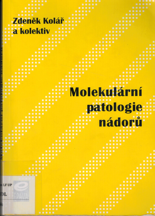 Molekulární patologie nádorů