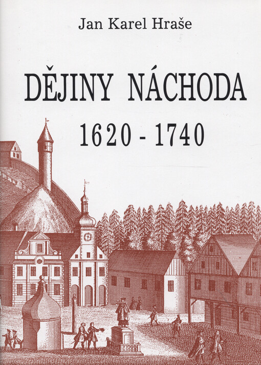 Dějiny Náchoda 1620-1740