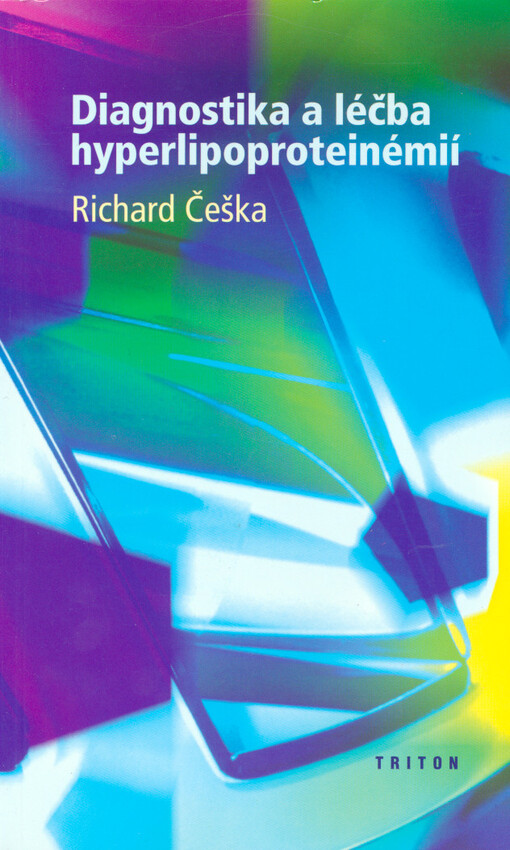 Diagnostika a léčba hyperlipoproteinémií