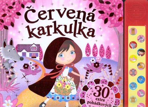 Červená karkulka - 30 extra pohádkových zvuků!