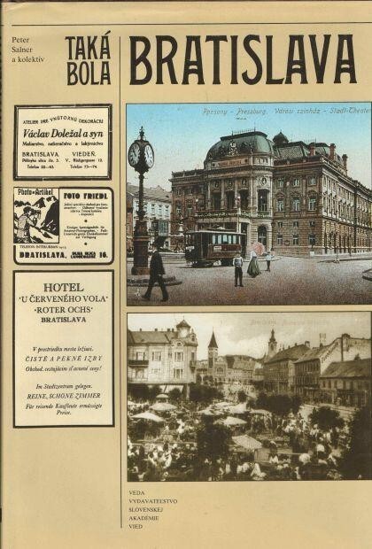 Taká bola Bratislava