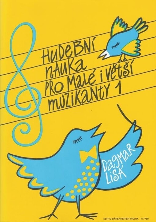 Hudební nauka pro malé i větší muzikanty. 1. díl