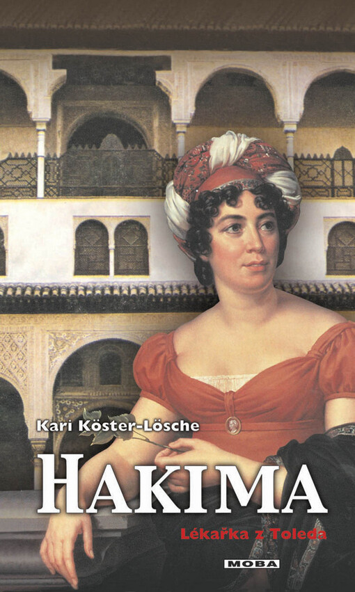 Hakima: lékařka z Toleda
