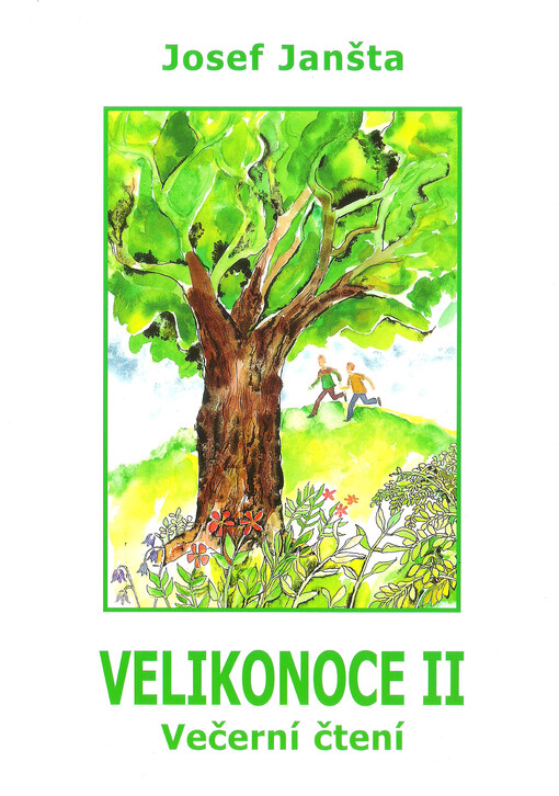 Velikonoce II: čtení na každý den pro celé rodiny