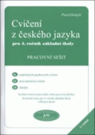 Cvičení z českého jazyka pro 4. ročník základní školy :pracovní sešit